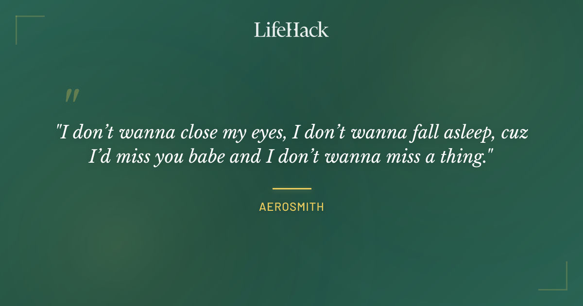 Quote by Aerosmith