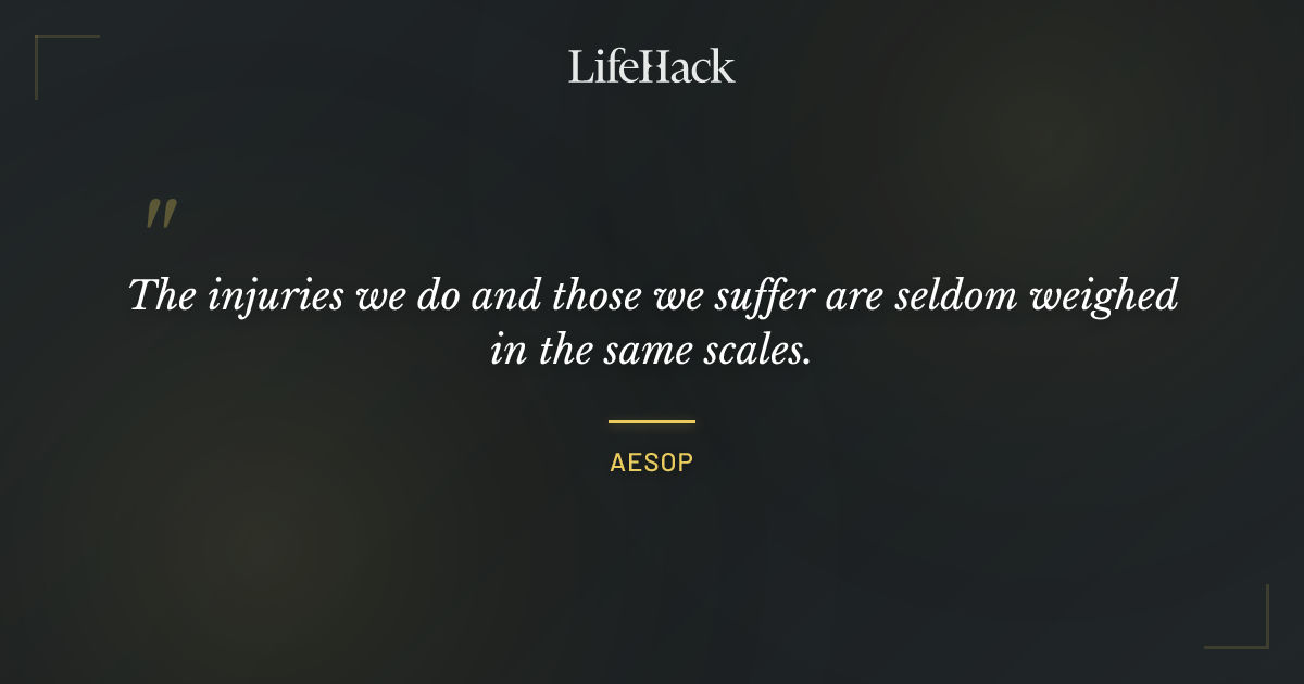 Quote by Aesop