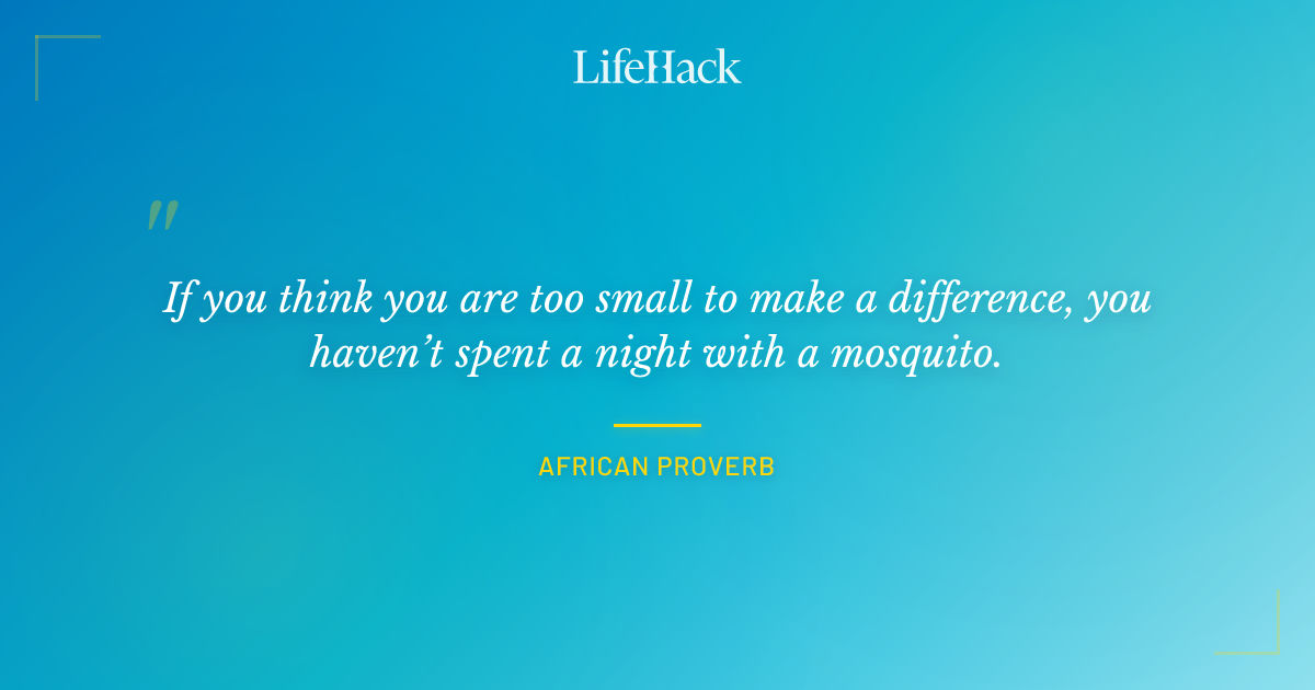 Quote by African Proverb