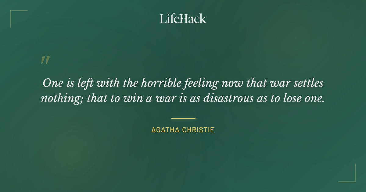 Quote by Agatha Christie