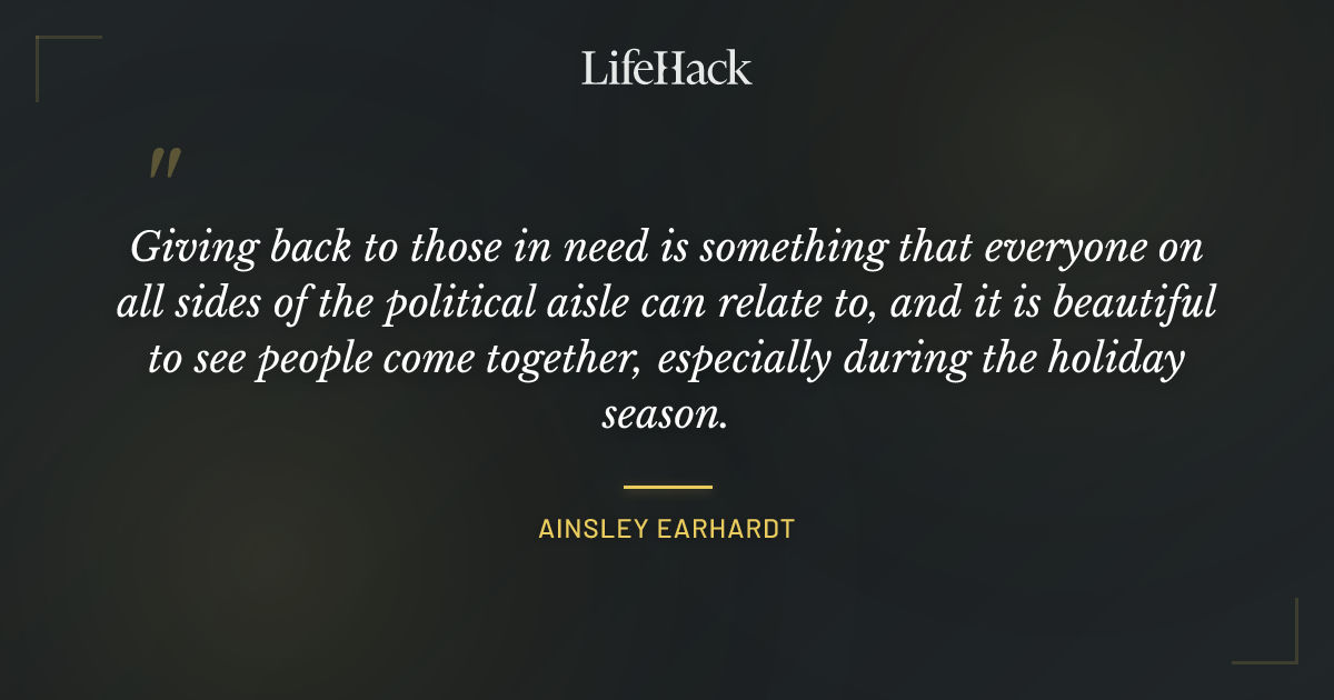 Quote by Ainsley Earhardt