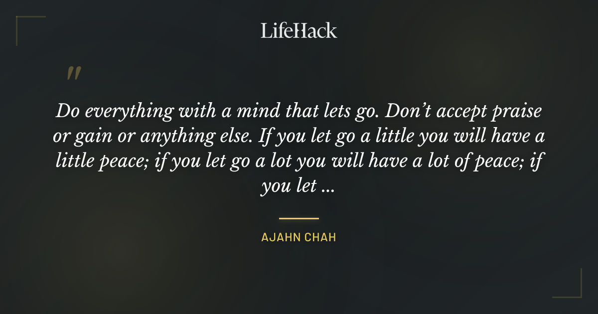 Quote by Ajahn Chah