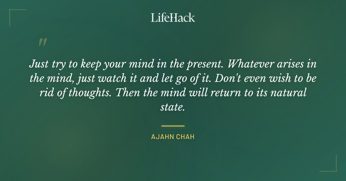 Quote by Ajahn Chah