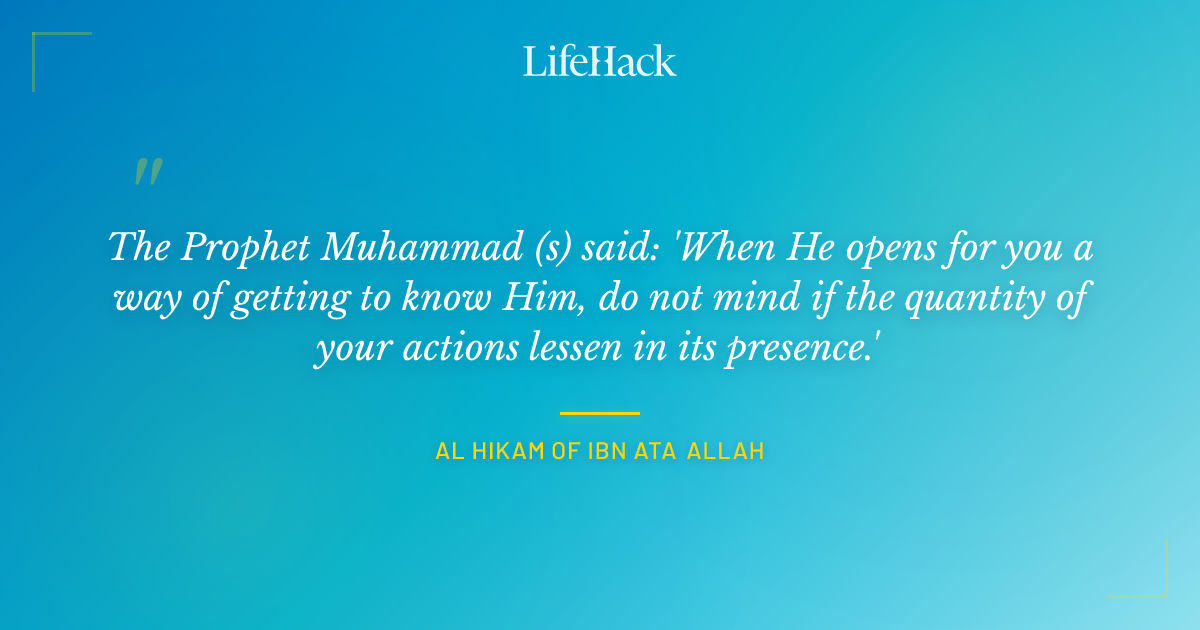 Quote by Al Hikam of Ibn Ata Allah