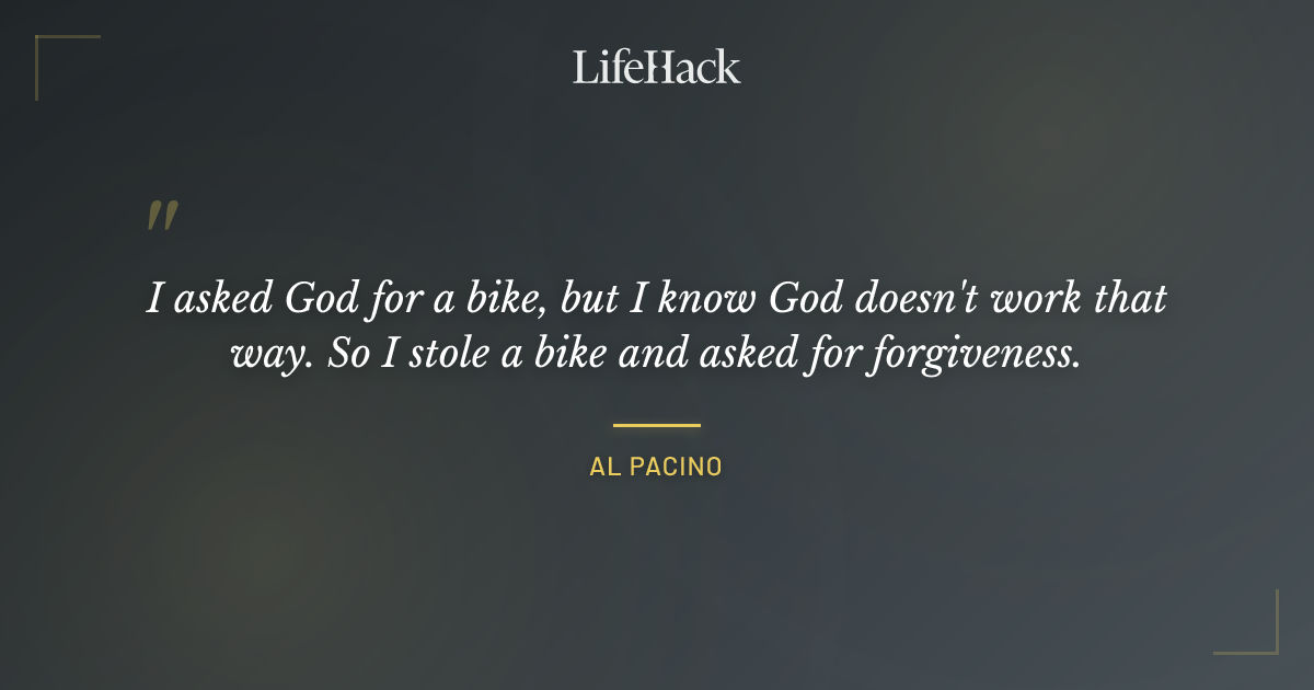 Quote by Al Pacino