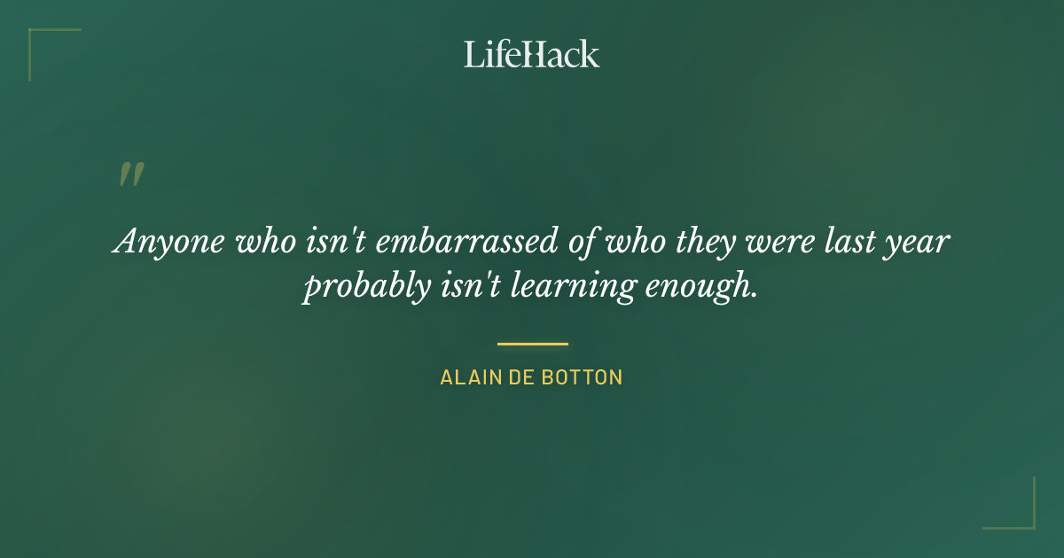 Quote by Alain de Botton