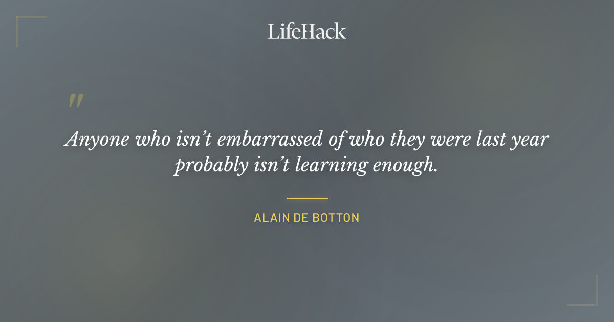 Quote by Alain de Botton