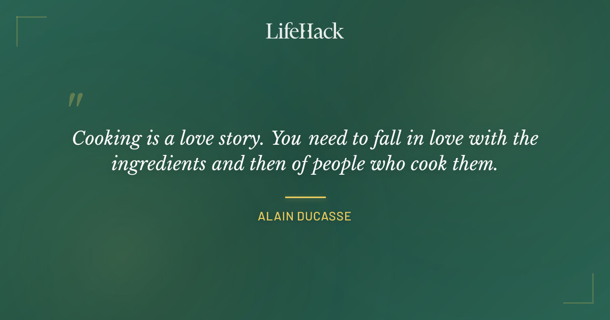 Quote by Alain Ducasse
