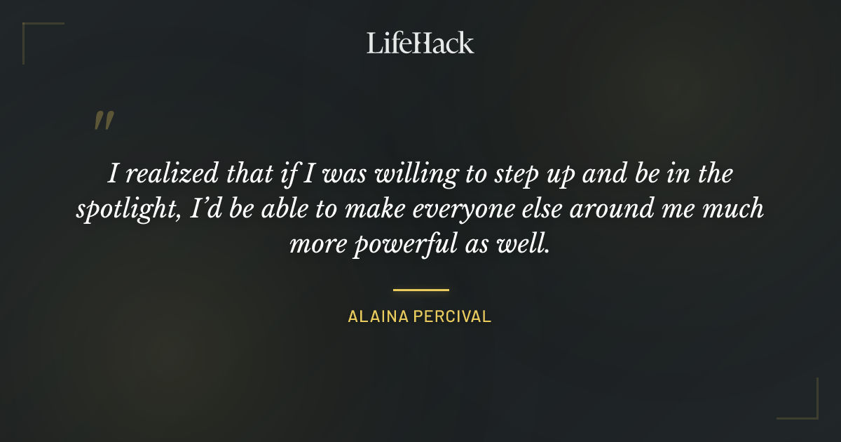 Quote by Alaina Percival
