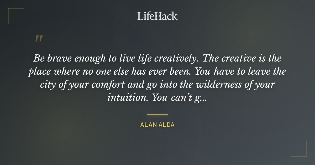 Quote by Alan Alda