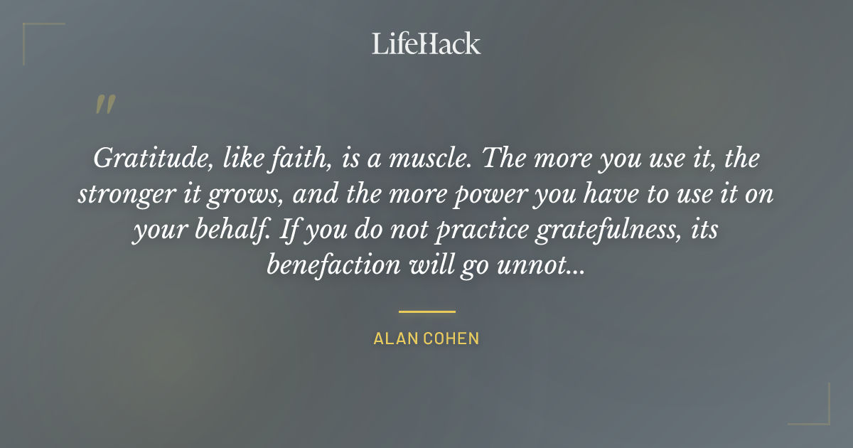 Quote by Alan Cohen