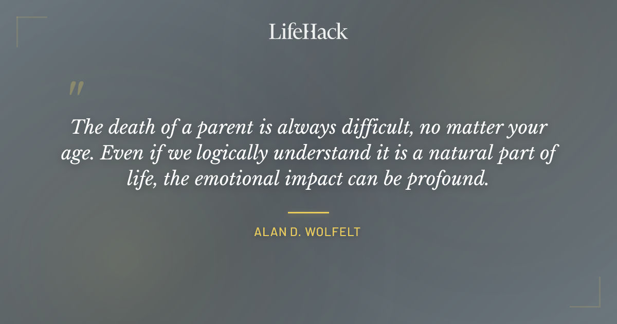 Quote by Alan D. Wolfelt