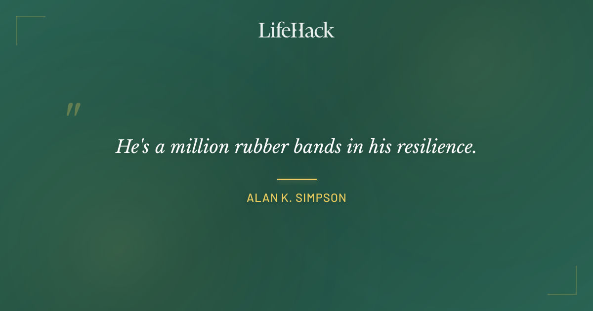 Quote by Alan K. Simpson
