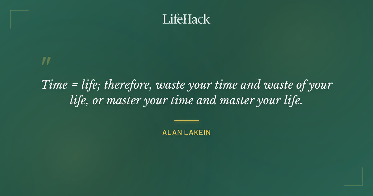 Quote by Alan Lakein