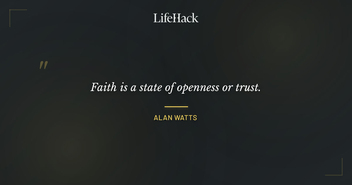 Quote by Alan Watts