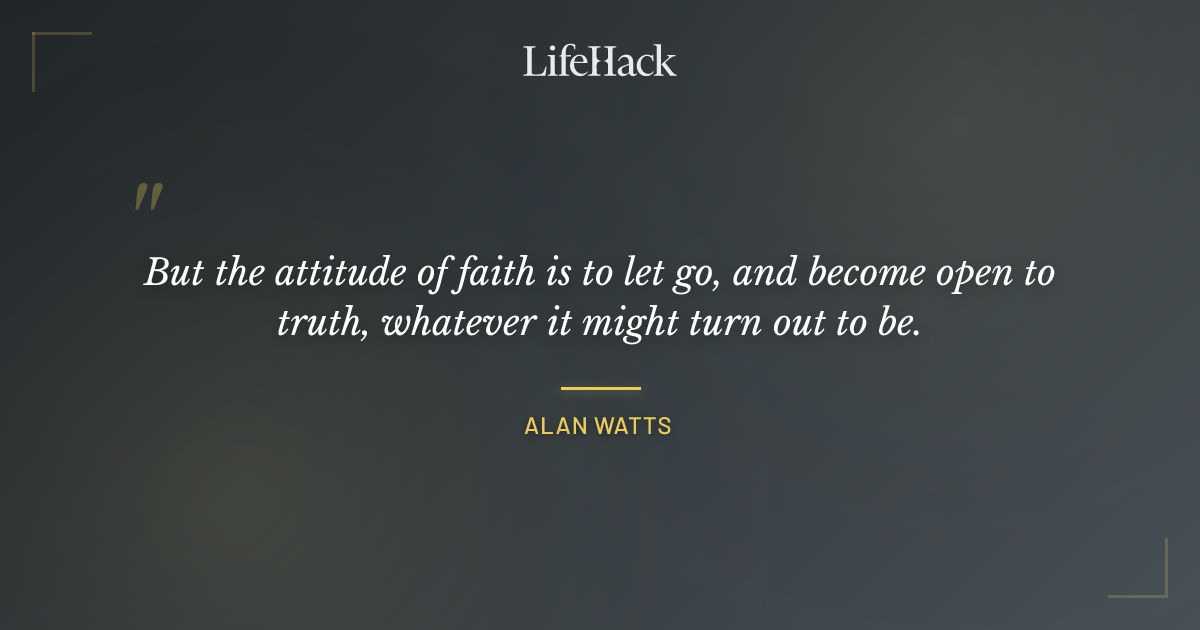 Quote by Alan Watts