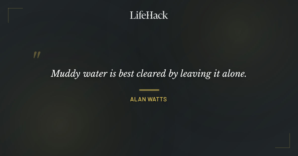 Quote by Alan Watts