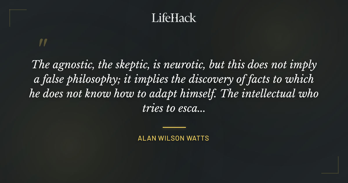 Quote by Alan Wilson Watts