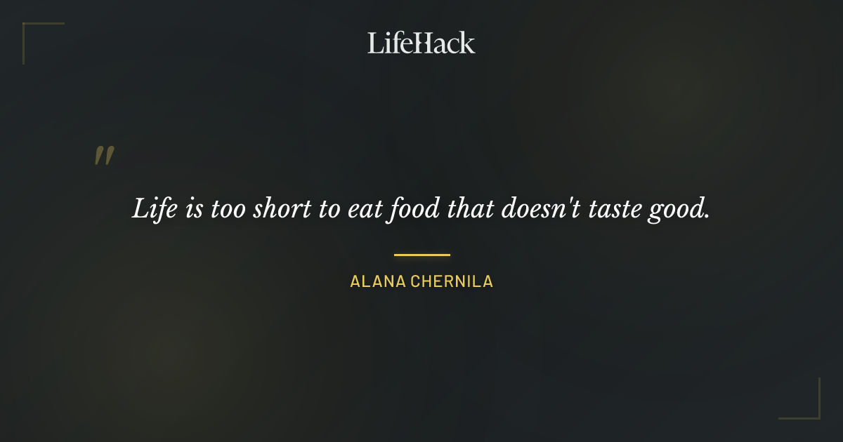 Quote by Alana Chernila