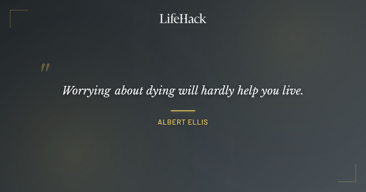 Quote by Albert Ellis