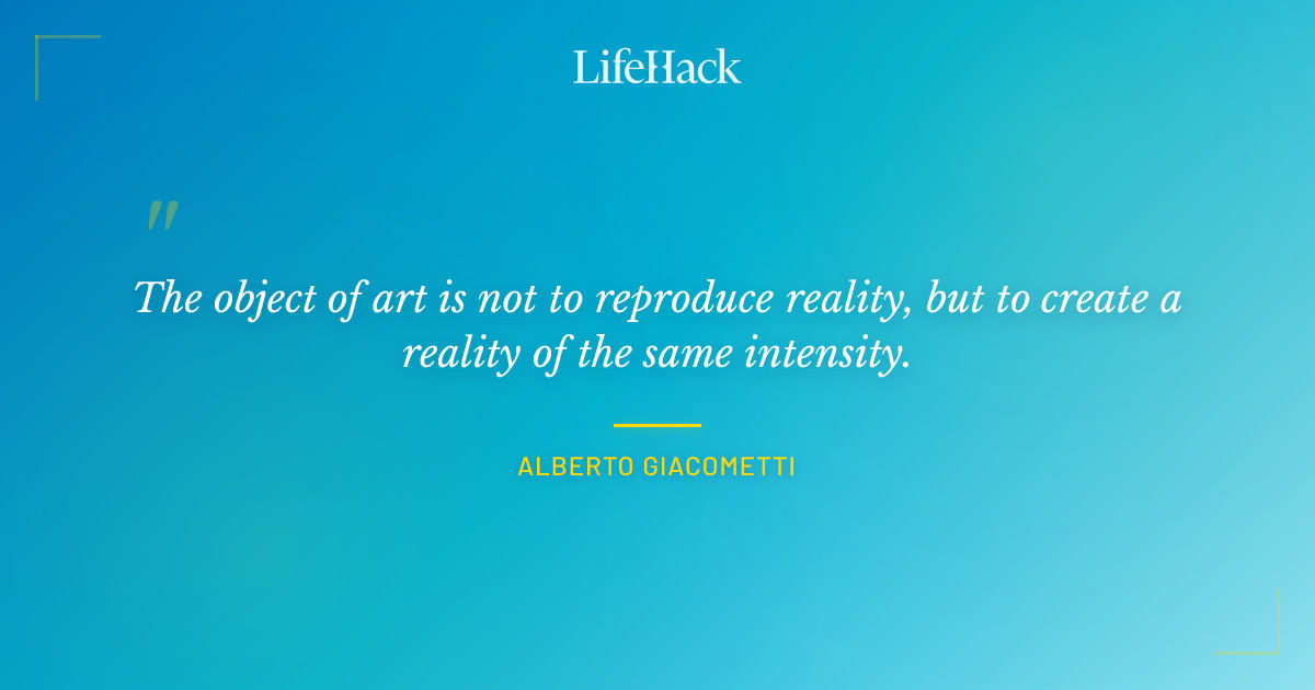 Quote by Alberto Giacometti