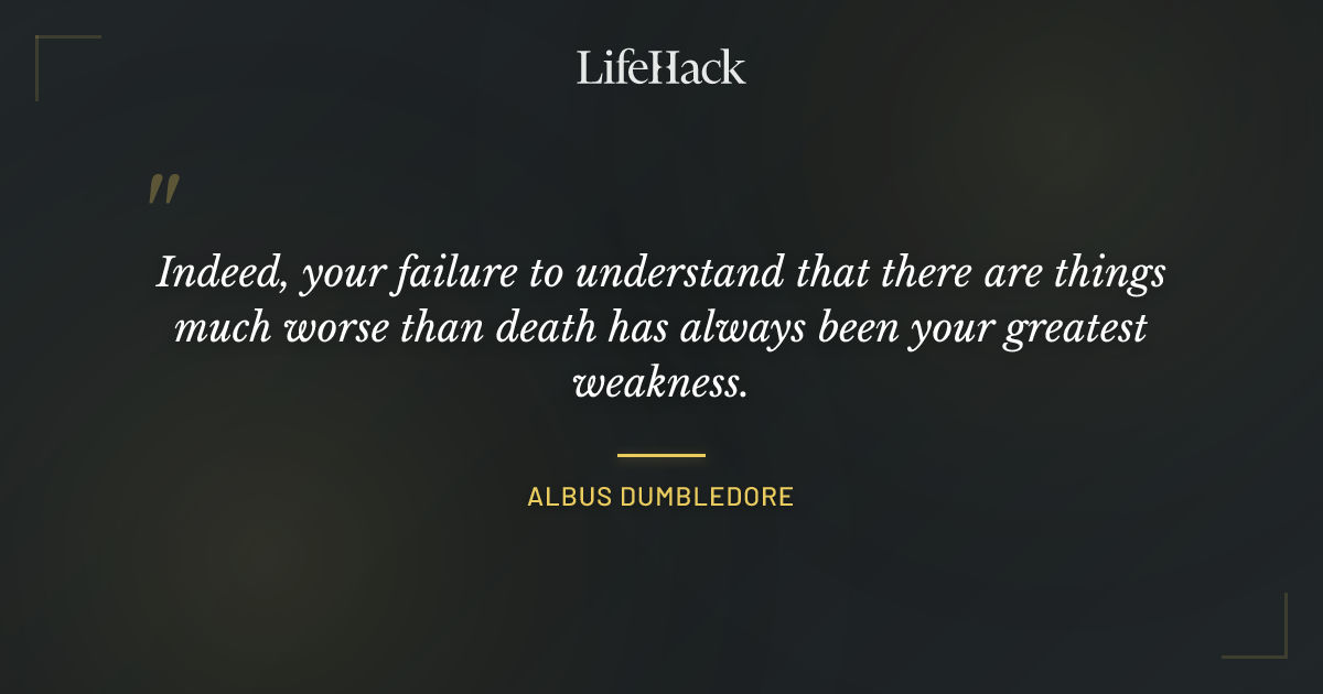 Quote by Albus Dumbledore