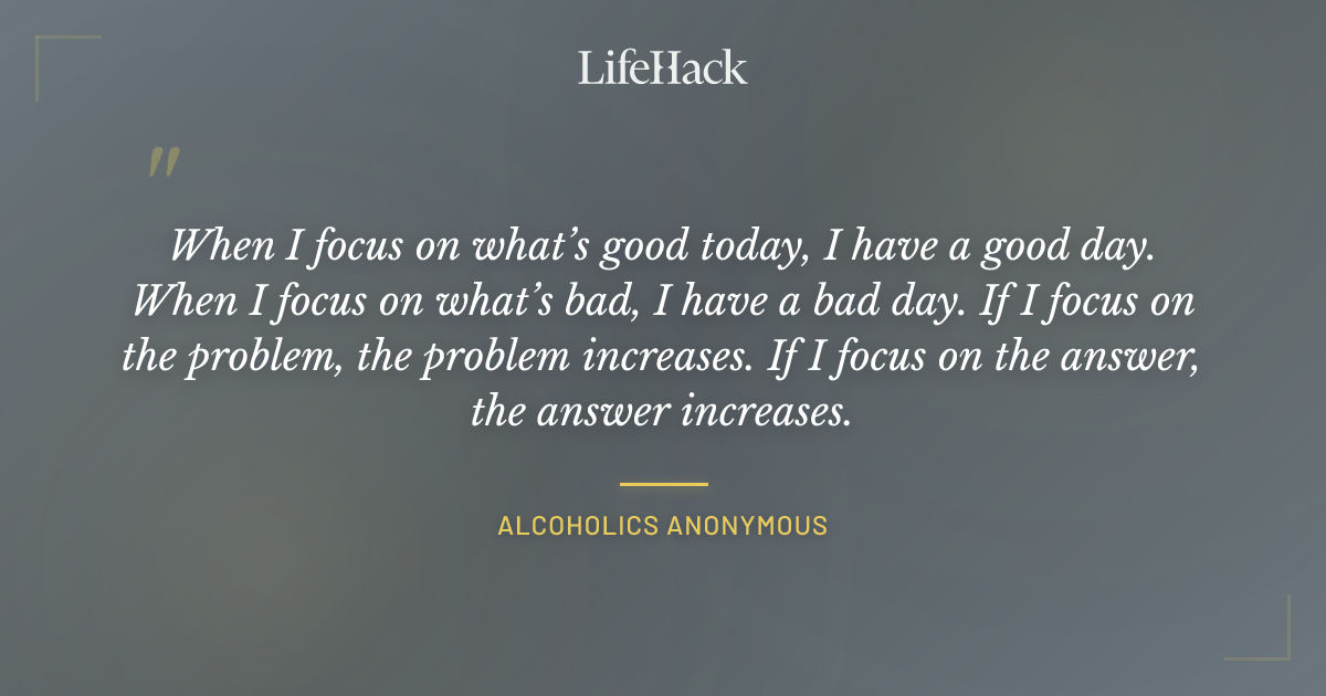 Quote by Alcoholics Anonymous