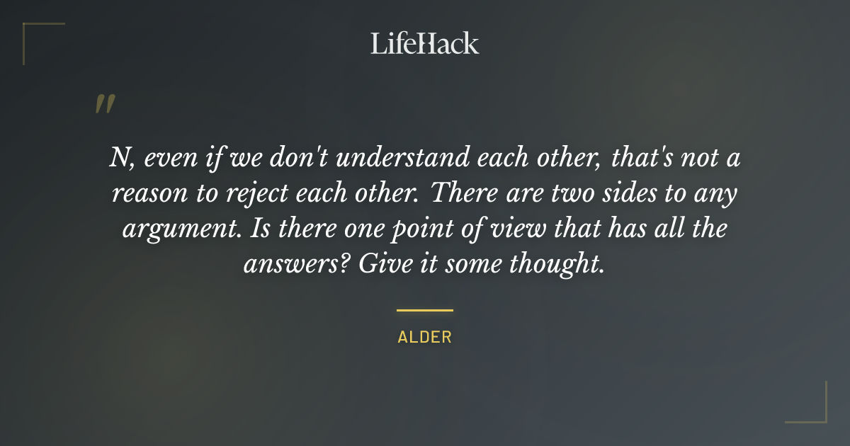 Quote by Alder