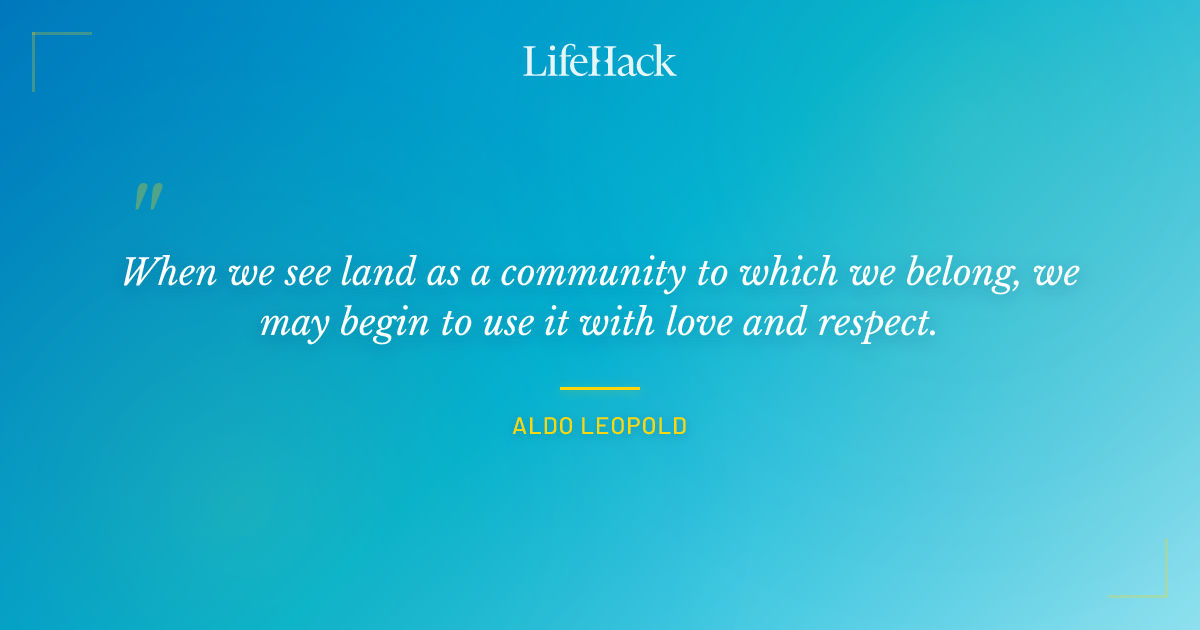 Quote by Aldo Leopold