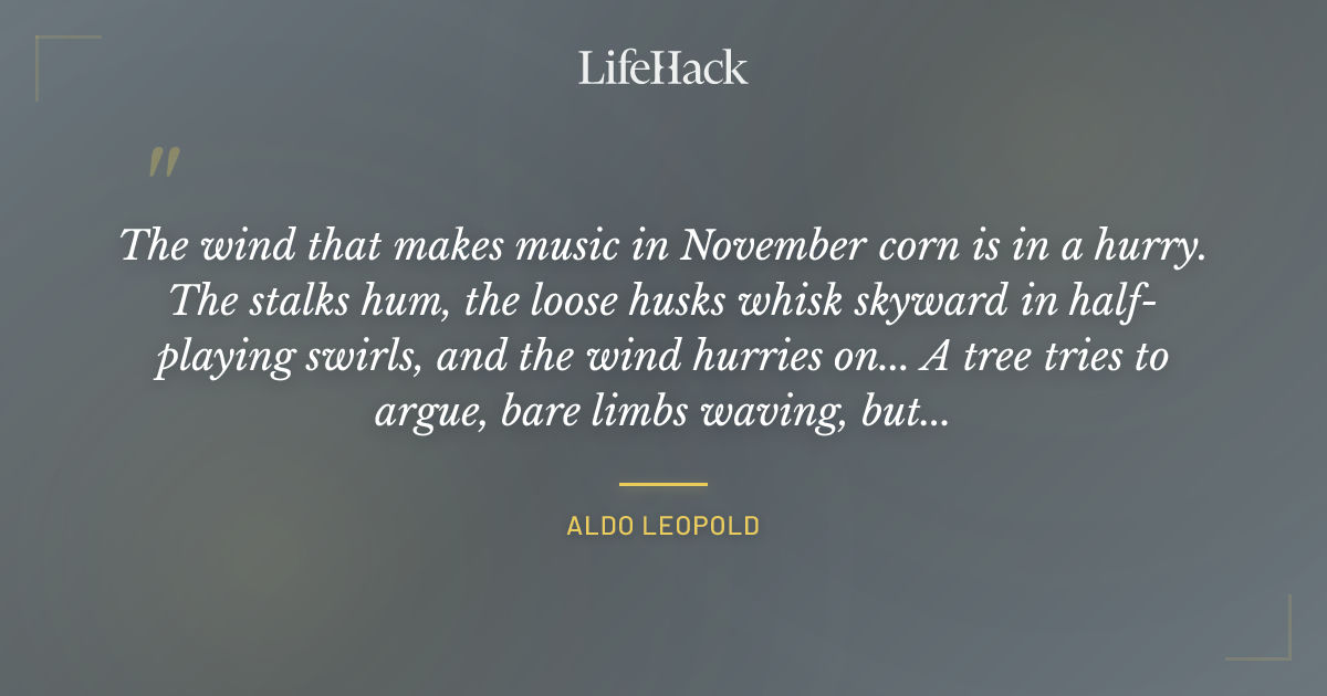 Quote by Aldo Leopold