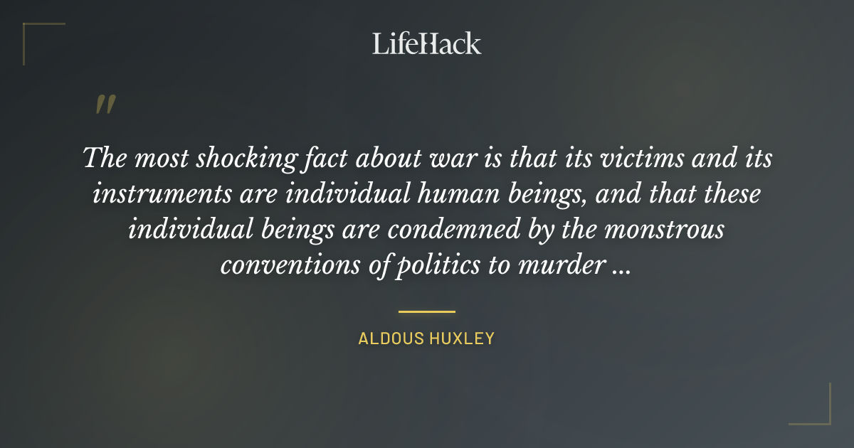 Quote by Aldous Huxley