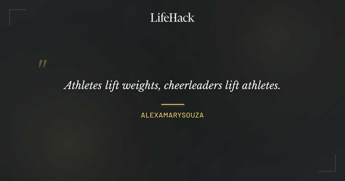 Quote by alexamarysouza