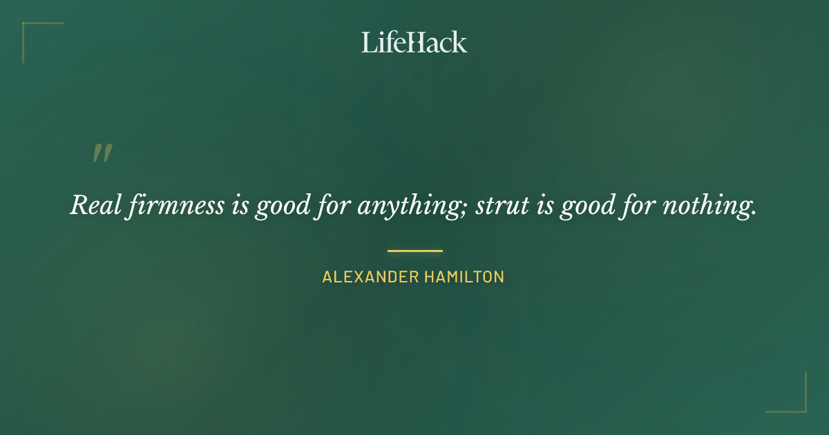 Quote by Alexander Hamilton