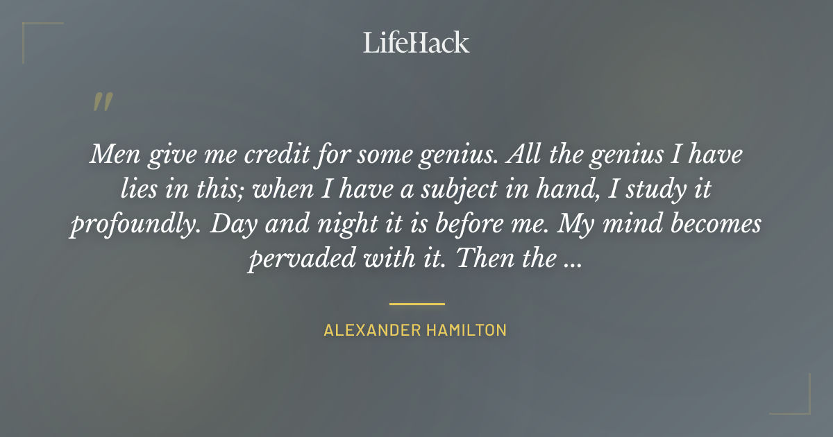 Quote by Alexander Hamilton