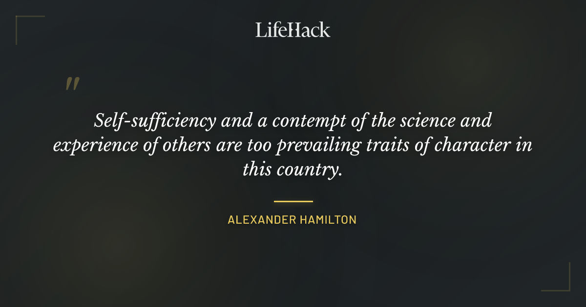 Quote by Alexander Hamilton