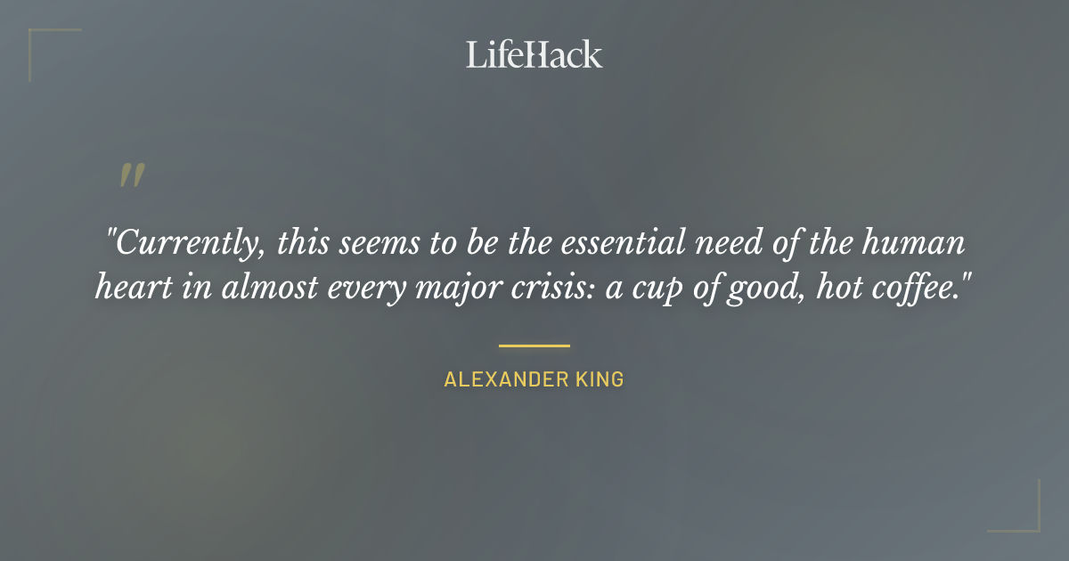 Quote by Alexander King