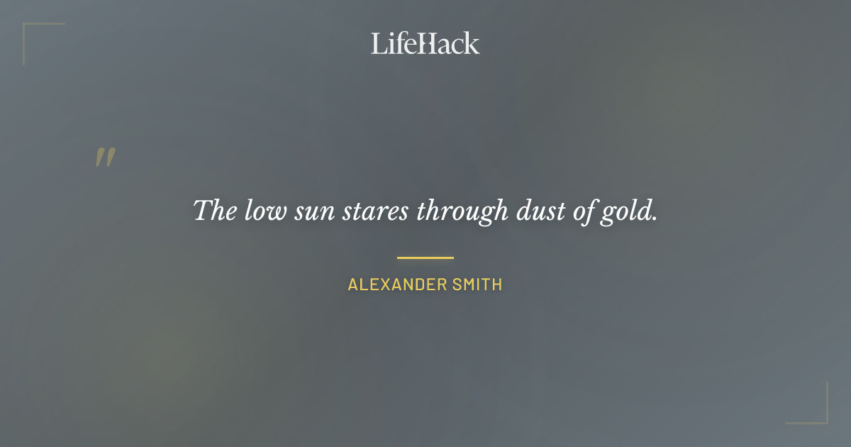 Quote by Alexander Smith