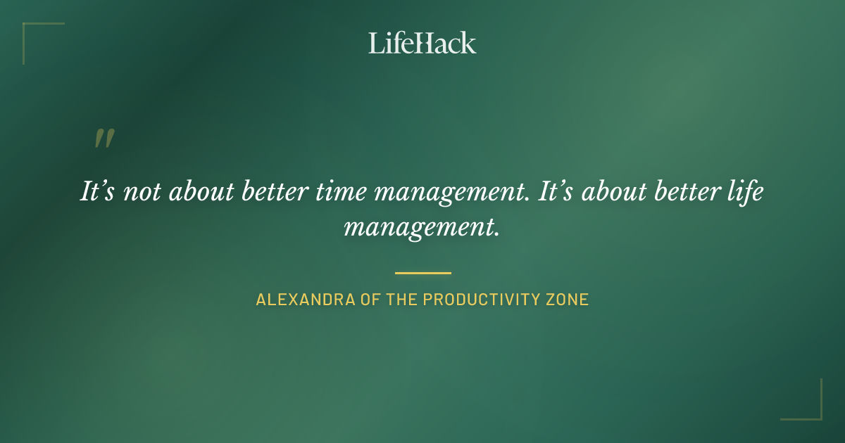 Quote by Alexandra of The Productivity Zone