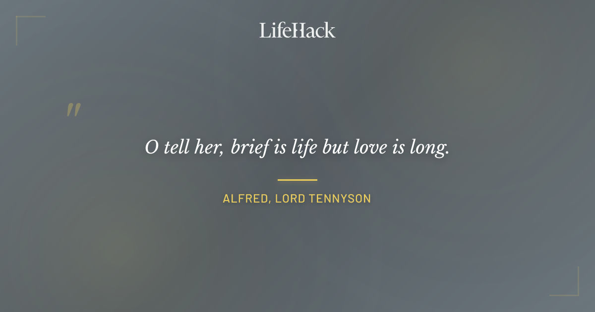 Quote by Alfred, Lord Tennyson