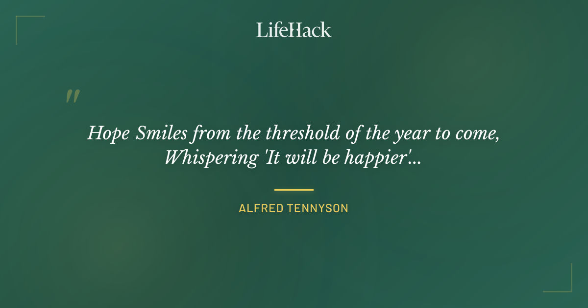 Quote by Alfred Tennyson