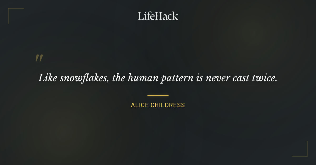 Quote by Alice Childress