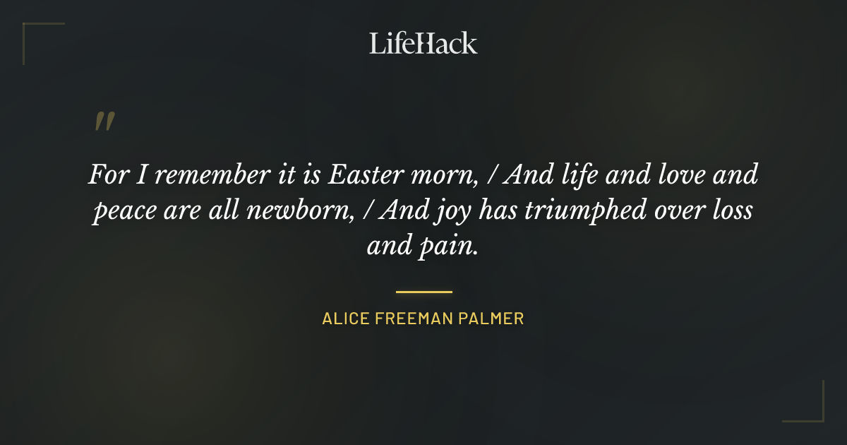 Quote by Alice Freeman Palmer