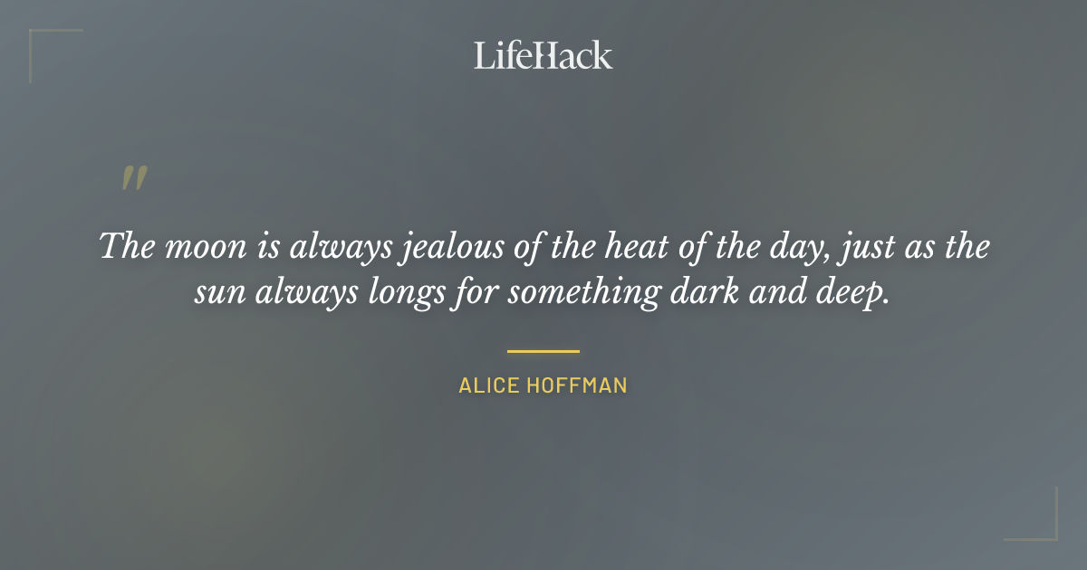 Quote by Alice Hoffman