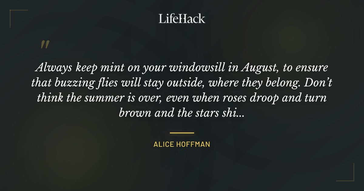 Quote by Alice Hoffman