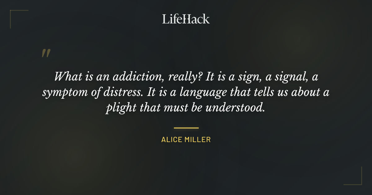 Quote by Alice Miller
