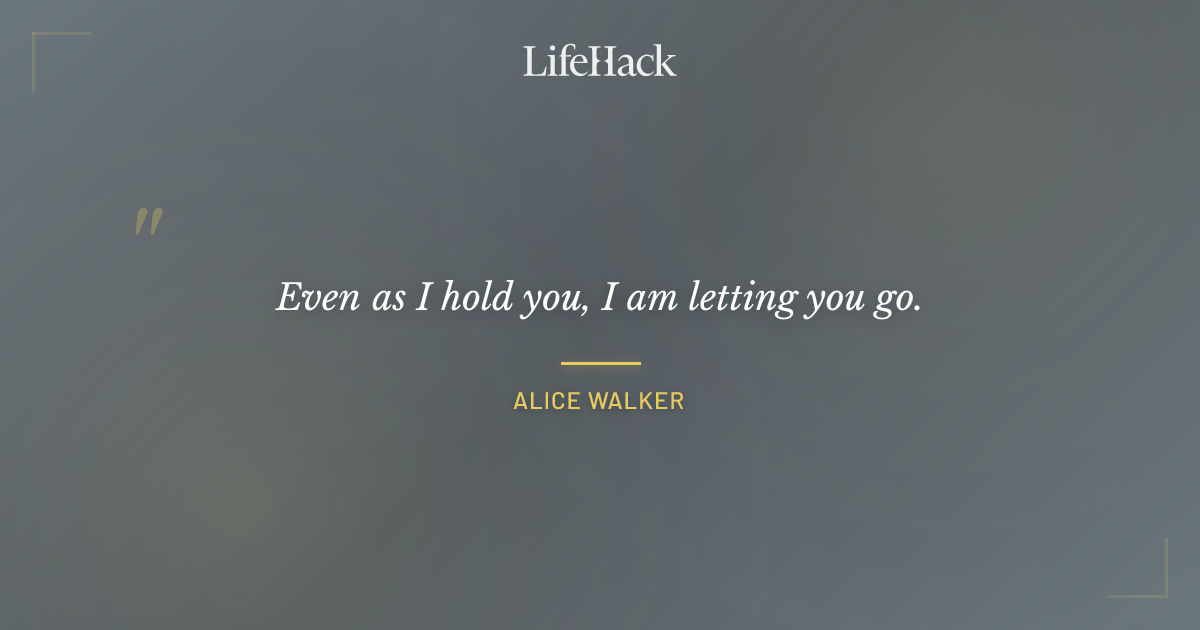 Quote by Alice Walker