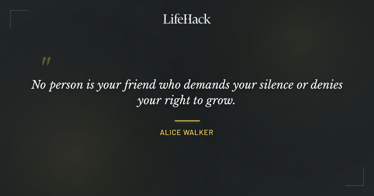Quote by Alice Walker