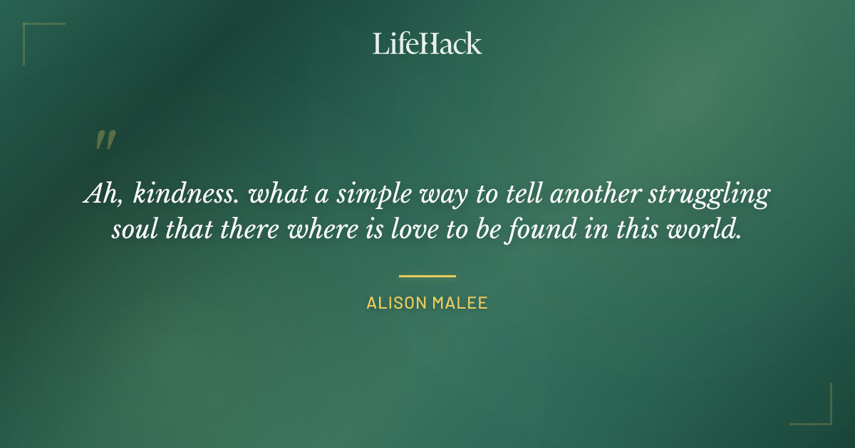 Quote by Alison Malee