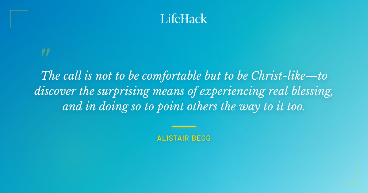 Quote by Alistair Begg