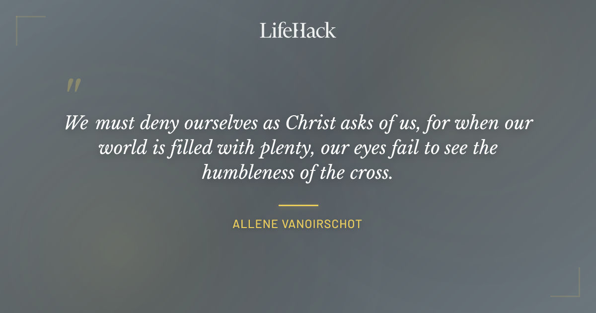Quote by Allene vanOirschot